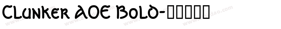 Clunker AOE Bold字体转换
